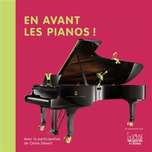 En avant les pianos ! - Christine Auberger