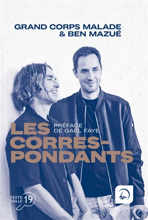 Les correspondants - Grand corps malade