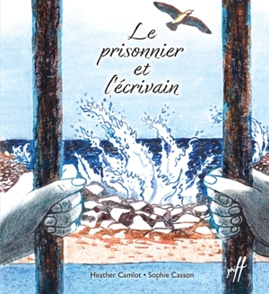 Le Prisonnier et l'écrivain 16 - Camlot, Heather