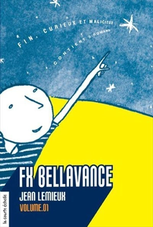 FX Bellavance, volume 01 - Jean Lemieux