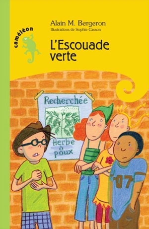 L'escouade verte - Alain M. Bergeron