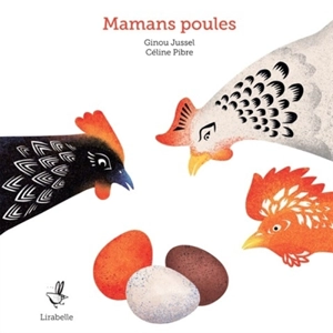 Mamans poules - Ginou Jussel