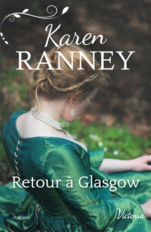 Retour à Glasgow - Karen Ranney