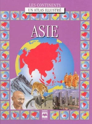 Asie : un atlas illustré - Malcolm Porter