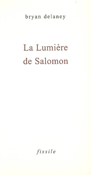 La lumière de Salomon - Bryan Delaney