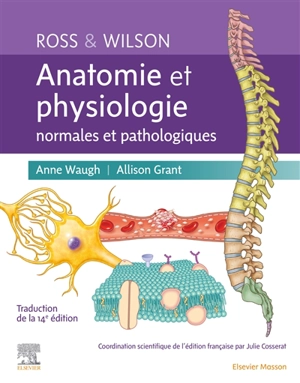 Anatomie et physiologie normales et pathologiques - Janet S. Ross