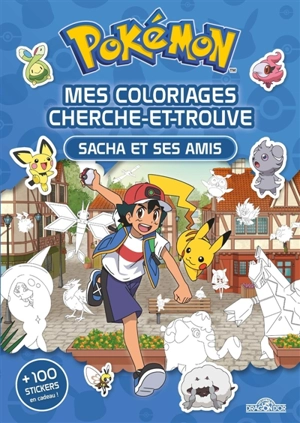 Pokémon : Mes coloriages cherche-et-trouve : Sacha et ses amis - The Pokémon Company