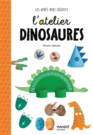 L'atelier dinosaures - Mireia Salazar