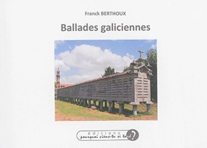 Ballades galiciennes - Franck Berthoux