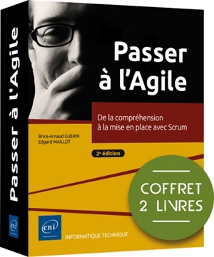 Passer à l'Agile : de la compréhension à la mise en place avec Scrum - Brice-Arnaud Guérin