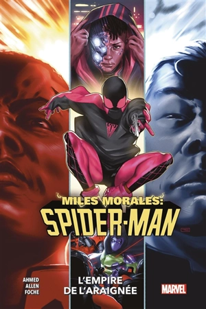 Miles Morales : Spider-Man. Vol. 5. L'empire de l'araignée - Saladin Ahmed