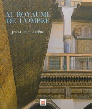 Au royaume de l'ombre - Jean-Claude Laffitte