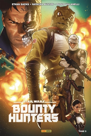 Star Wars : bounty hunters. Vol. 5. L'attaque contre le Vermillion - Ethan Sacks
