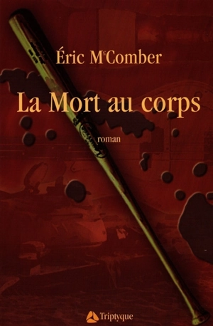 La mort au corps - Eric McComber