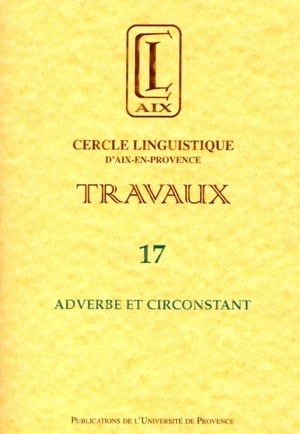 Adverbe et circonstant - Cercle linguistique d'Aix-en-Provence