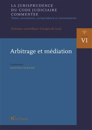 Arbitrage et médiation - Olivier Caprasse