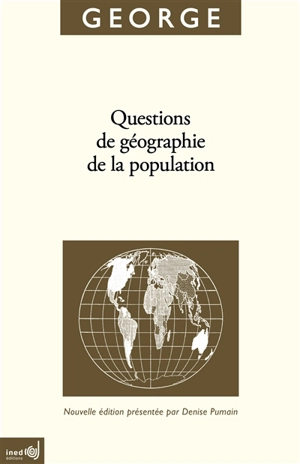 Questions de géographie de la population - Pierre George