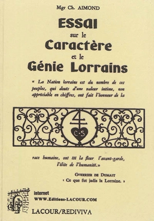 Essai sur le caractère et le génie lorrains - Charles Aimond