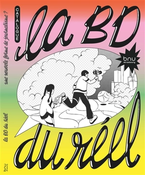 La BD du réel : une nouvelle forme de journalisme ?