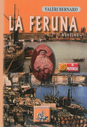 La feruna : novèlas - Valère Bernard