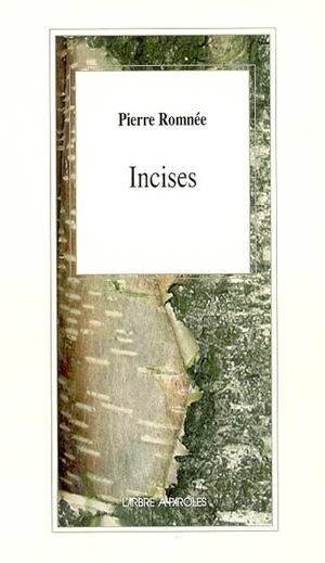 Incises - Pierre Romnée