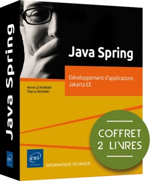 Java Spring : développement d'applications Jakarta EE - Hervé Le Morvan