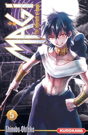 Magi : the labyrinth of magic. Vol. 5 - Shinobu Ohtaka