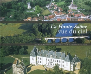 La Haute-Saône vue du ciel - Jean-François Lami