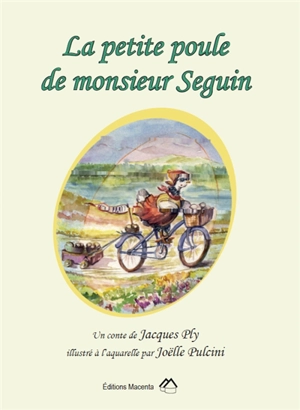 La petite poule de monsieur Seguin - Jacques Ply