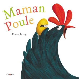 Maman poule - Emma Levey