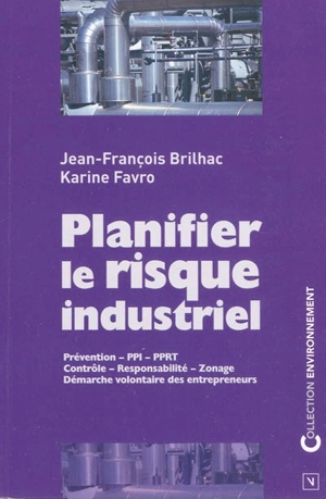 Planifier le risque industriel