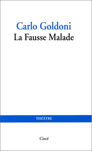 La fausse malade - Carlo Goldoni