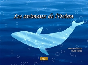 Les animaux de l'océan - France Besson