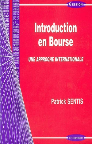 Introduction en bourse : une approche internationale - Patrick Sentis