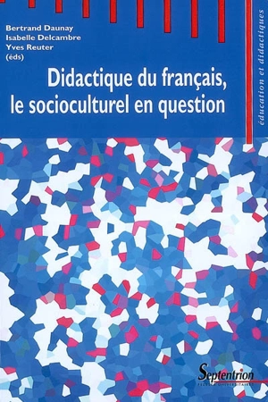 Didactique du français, le socioculturel en question