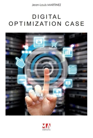 Digital optimization case - Jean-Louis Martinez