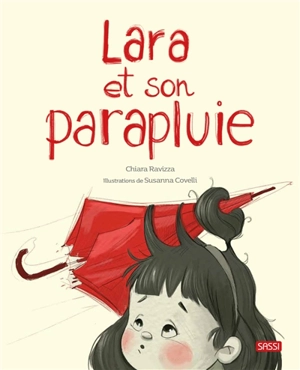 Lara et son parapluie - Chiara Ravizza