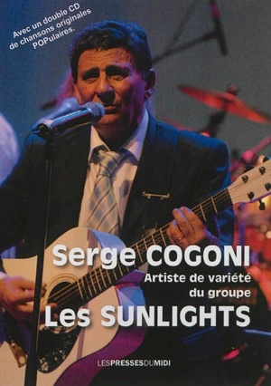 Artiste de variété du groupe Les Sunlights - Serge Cogoni