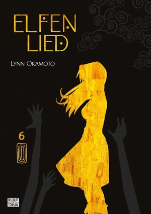 Elfen lied : perfect edition. Vol. 6 - Lynn Okamoto