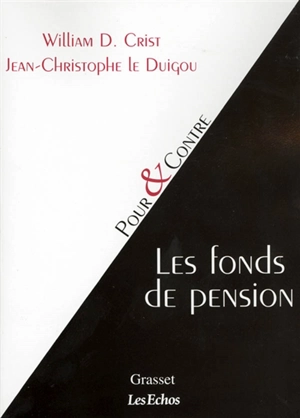 Les fonds de pension - William D. Crist