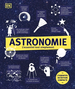 Astronomie : l'essentiel tout simplement