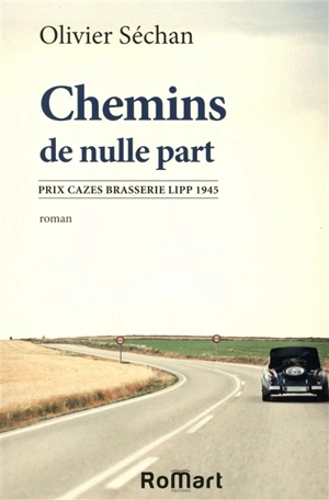 Chemins de nulle part - Olivier Séchan