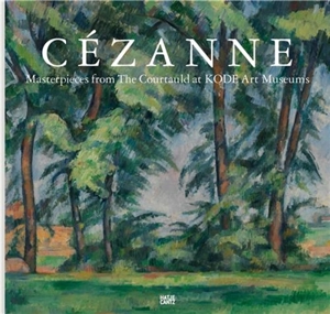 Cézanne Masterpieces from the Courtauld at KODE Art Museums - KODE Art Museums