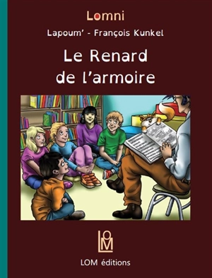 Le renard de l'armoire - Lapoum