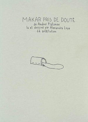 Makar pris de doute - Andreï Platonovitch Platonov