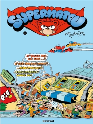 Supermatou. Vol. 1 - Jean-Claude Poirier