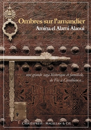 Ombres sur l'amandier - Amina El Alami Alaoui