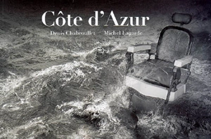 Côte d'Azur - Denis Chabroullet