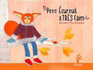 Petit écureuil a très faim - Marizabel