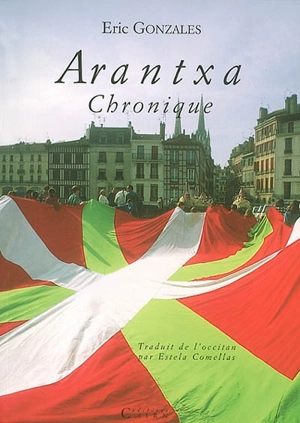 Arantxa : chronique - Eric Gonzalès